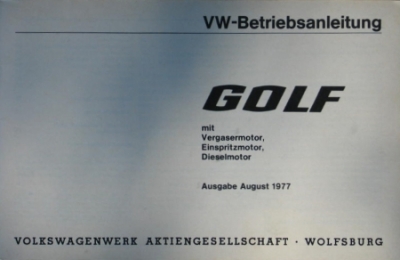 VW Golf I Bedienungsanleitung 8.1977 golf-bdl77