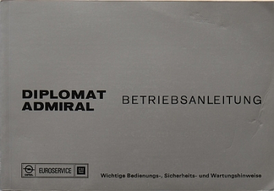 Opel Automobil Bedienungsanleitung Typ Admiral / Diplomat 9.1975 op-bal75