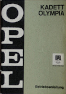 Opel Automobil Betriebsanleitung Typ Kadett / Olympia 06.1968 op-bal68