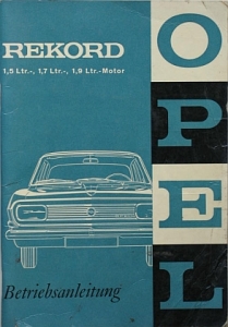 Opel Opel Automobil Betriebsanleitung Typ Rekord A 10.1965 op-bal65