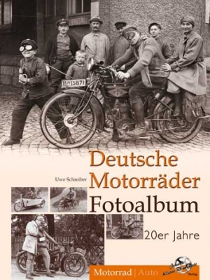 Motorrad Buch Fotoalbum Motorräder der 20er Jahre