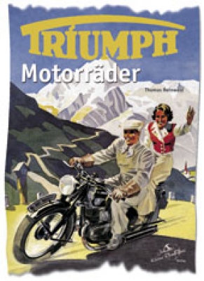 Reinwald, Thomas, Triumph Motorräder, 144 Seiten,  kv-8